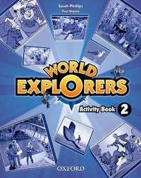 Enlarge image Cover: World Explorers: Level 2: Activity Book - Oxford University Press