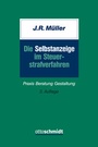 Cover: Die Selbstanzeige im Steuerstrafverfahren - Otto Schmidt Verlag