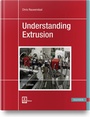 Cover: Understanding Extrusion - Hanser Publications