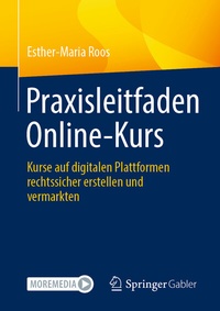 Abbildung von: Praxisleitfaden Online-Kurs - Springer Gabler