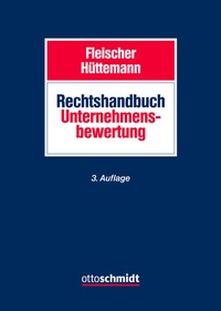 Abbildung von: Rechtshandbuch Unternehmensbewertung - Otto Schmidt Verlag