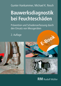 Cover: Bauwerksdiagnostik bei Feuchtesch&auml;den - Rudolf M&uuml;ller Verlag