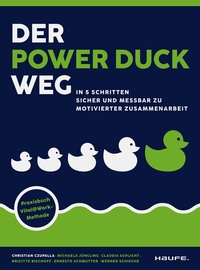 Abbildung von: Der Power Duck Weg - Haufe-Lexware