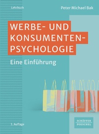 Enlarge image Cover: Werbe- und Konsumentenpsychologie - Schäffer-Poeschel