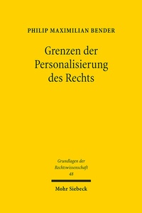 Abbildung von: Grenzen der Personalisierung des Rechts - Mohr Siebeck