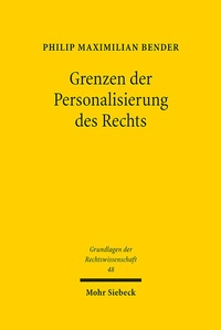 Abbildung von: Grenzen der Personalisierung des Rechts - Mohr Siebeck