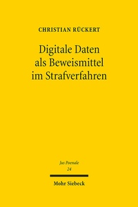 Abbildung von: Digitale Daten als Beweismittel im Strafverfahren - Mohr Siebeck