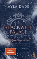 Cover: Blackwell Palace. Wanting it all - Penguin