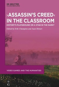Enlarge image Cover: Assassin's Creed in the Classroom - De Gruyter