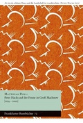 Cover: Peter Hacks auf der Fenne in Gro&szlig; Machnow [1974-2003] - Stiftung Kleist-Museum