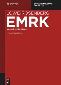 Enlarge image Cover: Löwe-Rosenberg: Europäische Menschenrechtskonvention (EMRK) - De Gruyter