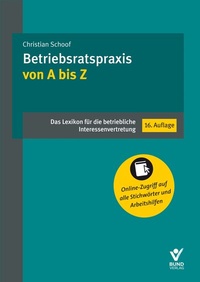 Abbildung von: Betriebsratspraxis von A bis Z - Bund-Verlag