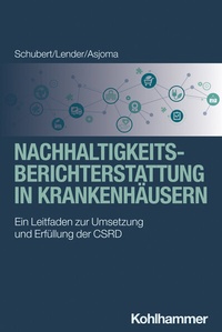 Abbildung von: Nachhaltigkeitsberichterstattung in Krankenhäusern - Kohlhammer
