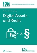 Cover: Digital Assets und Recht - Fachmedien Recht und Wirtschaft