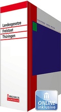 Cover: Landesgesetze Freistaat Th&uuml;ringen - Grundwerk mit Fortsetzungsbezug - Walhalla
