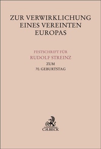 Abbildung von: Zur Verwirklichung eines Vereinten Europas - C.H.BECK