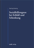 Cover: Der Sozialhilferegress bei Erbfall und Schenkung - Zerb