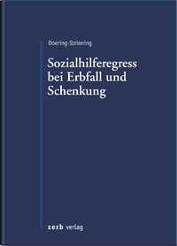 Abbildung von: Der Sozialhilferegress bei Erbfall und Schenkung - Zerb