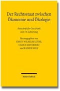 Cover: Der Rechtsstaat zwischen &Ouml;konomie und &Ouml;kologie - Mohr Siebeck