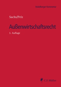 Abbildung von: Außenwirtschaftsrecht - C.F. Müller