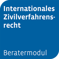 Abbildung von: Beratermodul Internationales Zivilverfahrensrecht - Otto Schmidt Verlag
