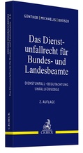 Cover: Das Dienstunfallrecht f&uuml;r Bundes- und Landesbeamte - C.H.BECK