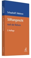 Cover: Stiftungsrecht nach der Reform - C.H.BECK