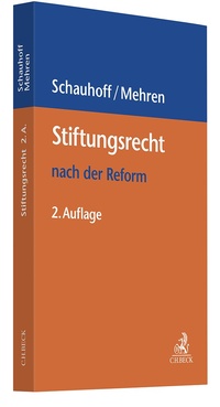 Enlarge image Cover: Stiftungsrecht nach der Reform - C.H.BECK