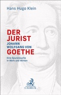 Cover: Der Jurist Johann Wolfgang von Goethe - C.H.BECK