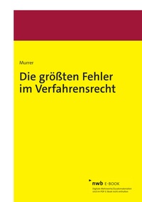Abbildung von: Die größten Fehler im Verfahrensrecht - NWB