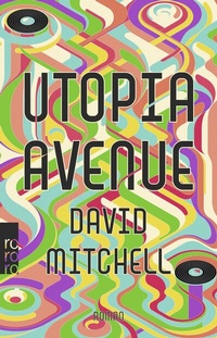 Abbildung von: Utopia Avenue - Rowohlt Taschenbuch