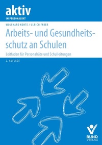 Abbildung von: Arbeits- und Gesundheitsschutz an Schulen - Bund-Verlag