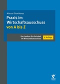 Cover: Praxis im Wirtschaftsausschuss von A bis Z - Bund-Verlag