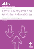 Cover: Tipps f&uuml;r MAV-Mitglieder in der katholischen Kirche und Caritas - Bund-Verlag