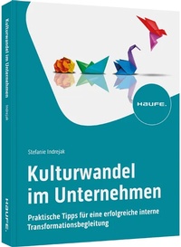 Abbildung von: Kulturwandel im Unternehmen - Haufe-Lexware