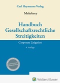 Abbildung von: Handbuch Gesellschaftsrechtliche Streitigkeiten - Carl Heymanns Verlag