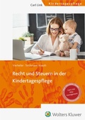 Abbildung von: Recht und Steuern in der Kindertagespflege - Carl Link Verlag