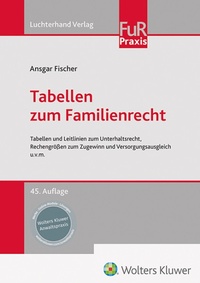Abbildung von: Tabellen zum Familienrecht - Luchterhand