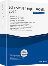 Abbildung von: Lohnsteuer Super-Tabelle 2024 - Haufe-Lexware