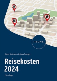 Abbildung von: Reisekosten 2024 - Haufe-Lexware