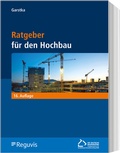 Bild: Ratgeber f&uuml;r den Hochbau - Reguvis Fachmedien