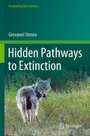 Cover: Hidden Pathways to Extinction - Springer