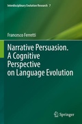 Cover: Narrative Persuasion. A Cognitive Perspective on Language Evolution - Springer
