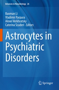 Abbildung von: Astrocytes in Psychiatric Disorders - Springer
