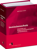 Cover: Immissionsschutz - Grundwerk ohne Fortsetzungsbezug - Erich Schmidt Verlag
