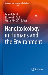 Enlarge image Cover: Nanotoxicology in Humans and the Environment - Springer