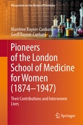 Cover: Pioneers of the London School of Medicine for Women (1874-1947) - Springer