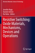 Cover: Resistive Switching: Oxide Materials, Mechanisms, Devices and Operations - Springer