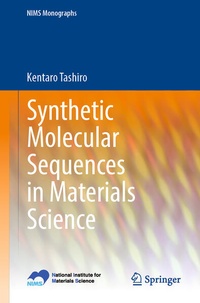 Enlarge image Cover: Synthetic Molecular Sequences in Materials Science - Springer