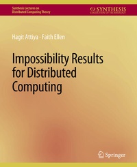 Enlarge image Cover: Impossibility Results for Distributed Computing - Springer